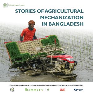 Stories of Agricultural Mechanization in Bangladesh